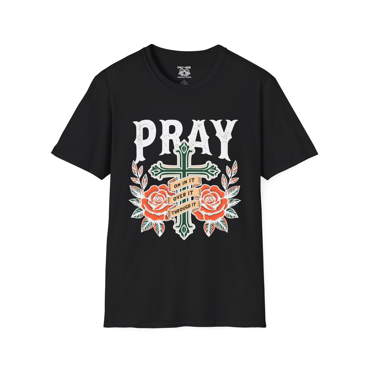 Pray Over It T-Shirt, Motivational Tee, Faith-Based Apparel, Religious Gift, Comfort Wear, Everyday Style