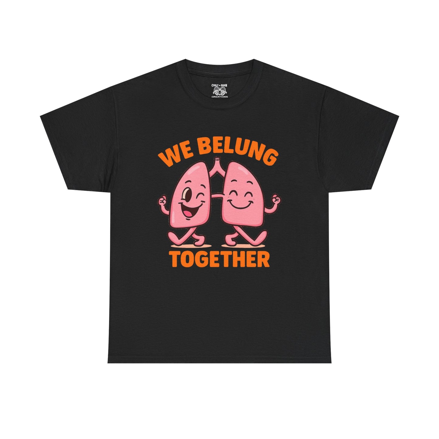 We Belung Together Unisex Heavy Cotton Tee, Fun Graphic T-Shirt, Couples Matching Clothes, Friendship Gift, Comfortable Casual Wear