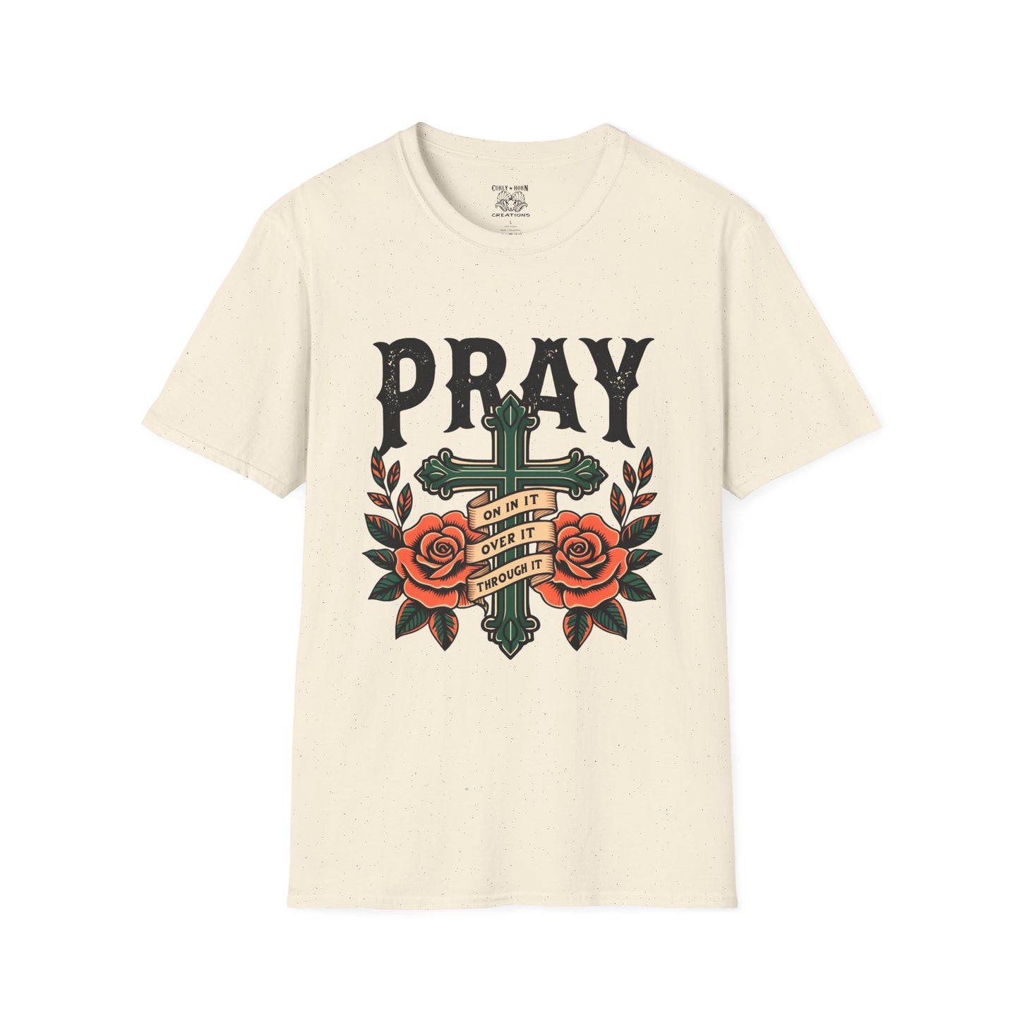 Pray Over It T-Shirt, Motivational Tee, Faith-Based Apparel, Religious Gift, Comfort Wear, Everyday Style