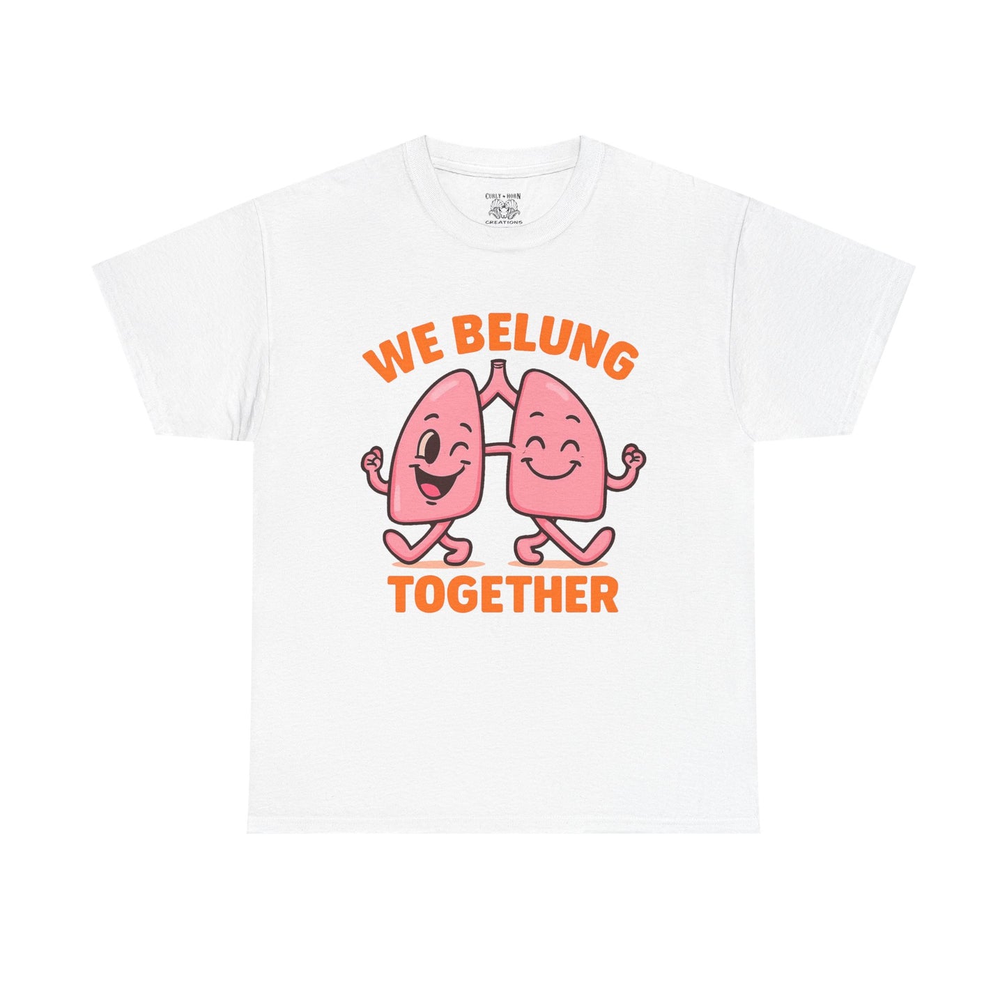 We Belung Together Unisex Heavy Cotton Tee, Fun Graphic T-Shirt, Couples Matching Clothes, Friendship Gift, Comfortable Casual Wear
