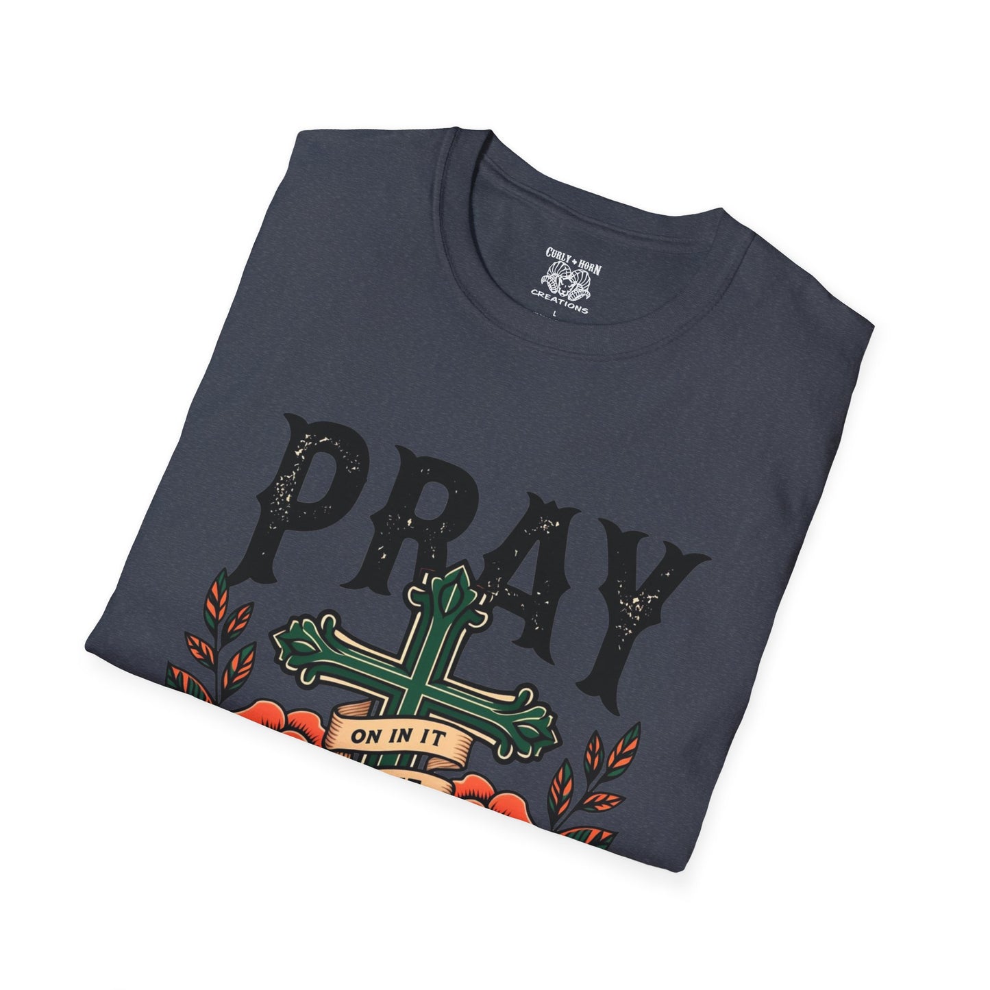 Pray Over It T-Shirt, Motivational Tee, Faith-Based Apparel, Religious Gift, Comfort Wear, Everyday Style