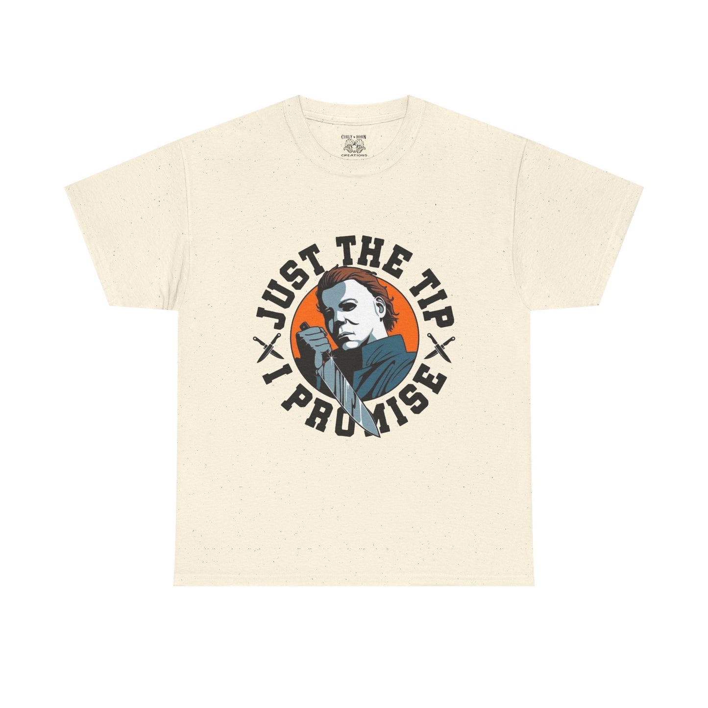 Michael Myers Graphic Tee: Just the Tip T-Shirt, Casual Wear, Gift for Him, Humor Apparel, Unique Statement Shirt