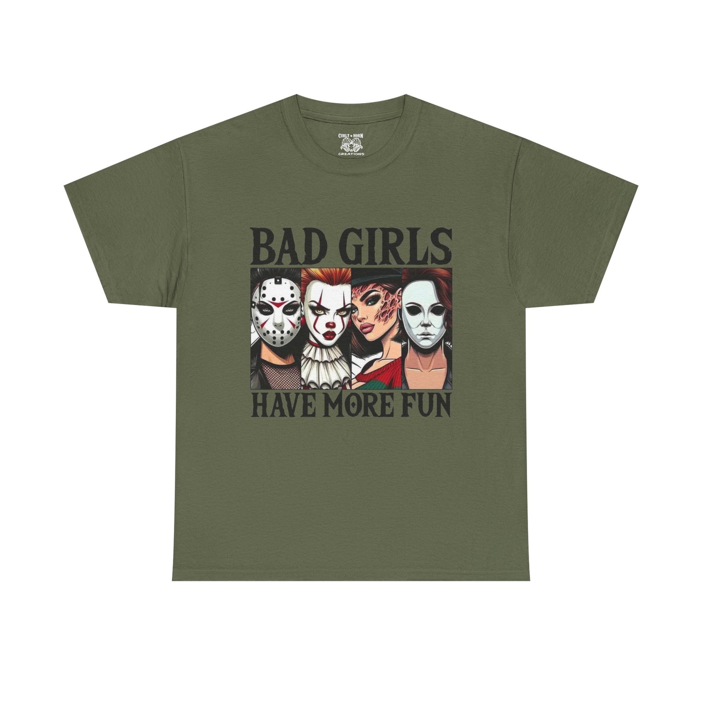 Bad Girls Have More Fun Tee
