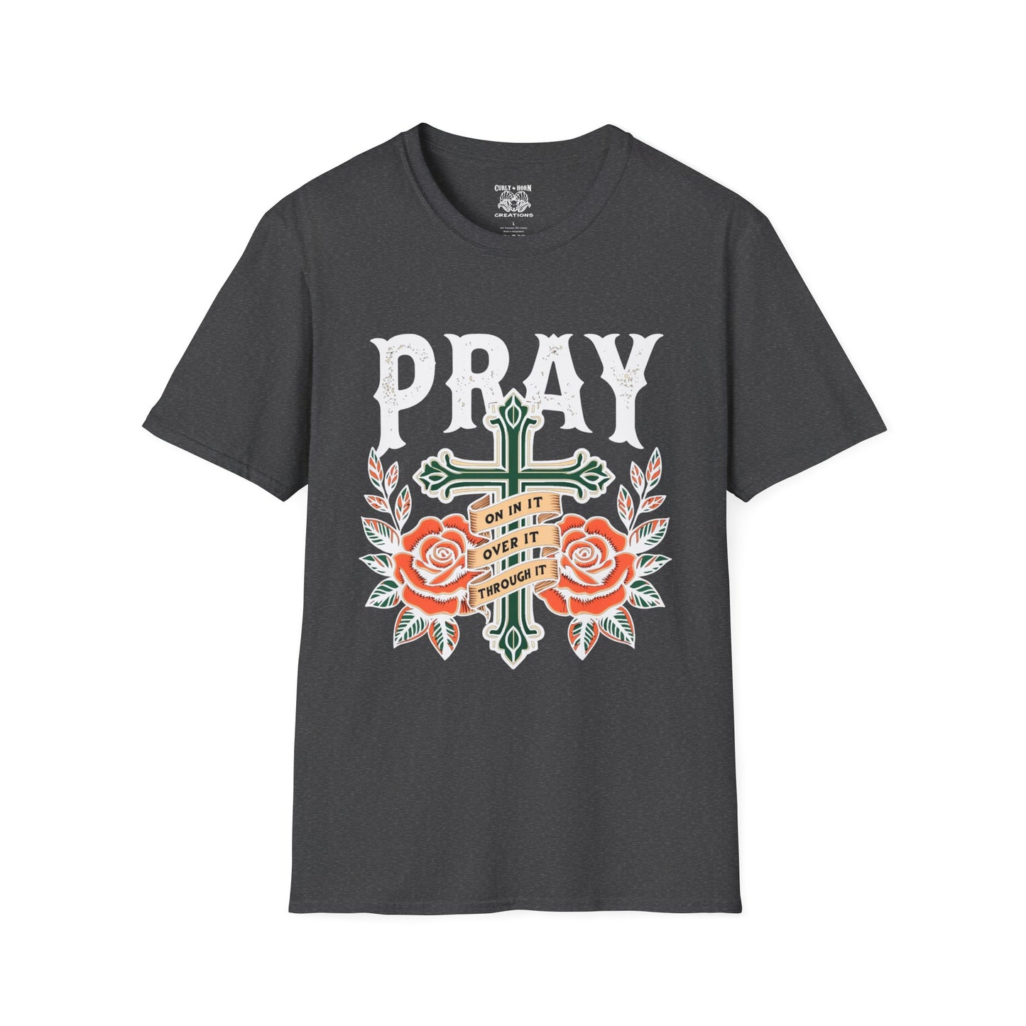 Pray Over It T-Shirt, Motivational Tee, Faith-Based Apparel, Religious Gift, Comfort Wear, Everyday Style