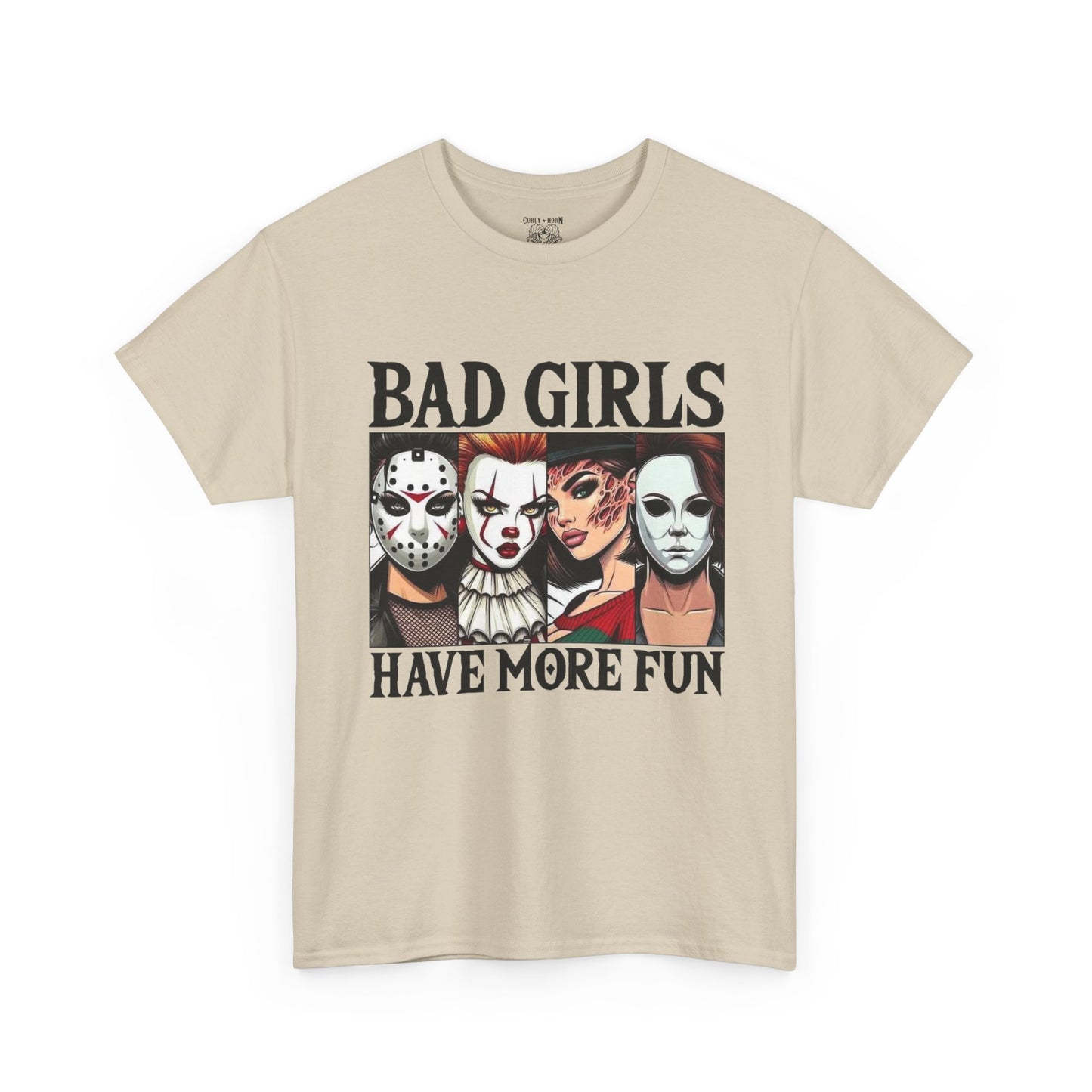 Bad Girls Have More Fun Tee