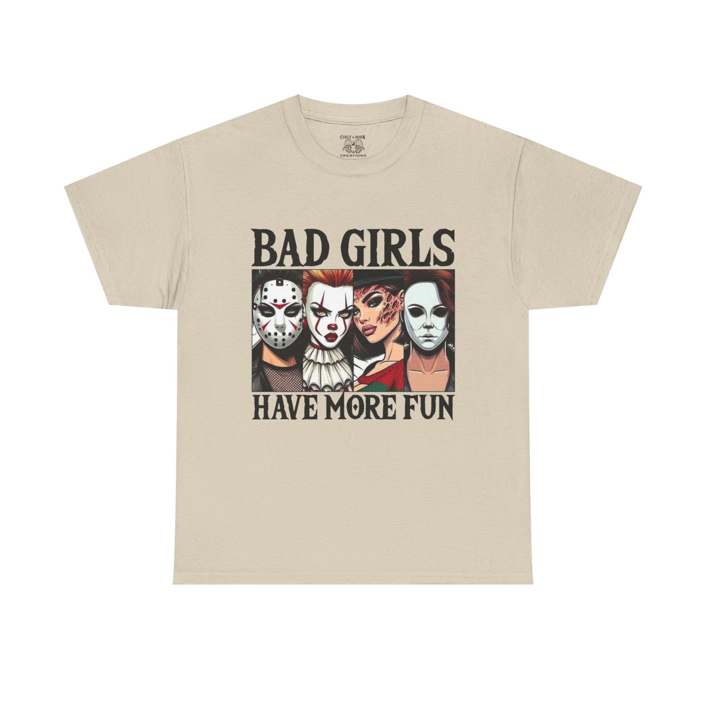 Bad Girls Have More Fun Tee