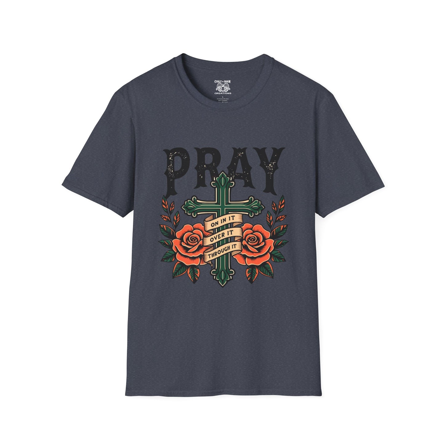 Pray Over It T-Shirt, Motivational Tee, Faith-Based Apparel, Religious Gift, Comfort Wear, Everyday Style