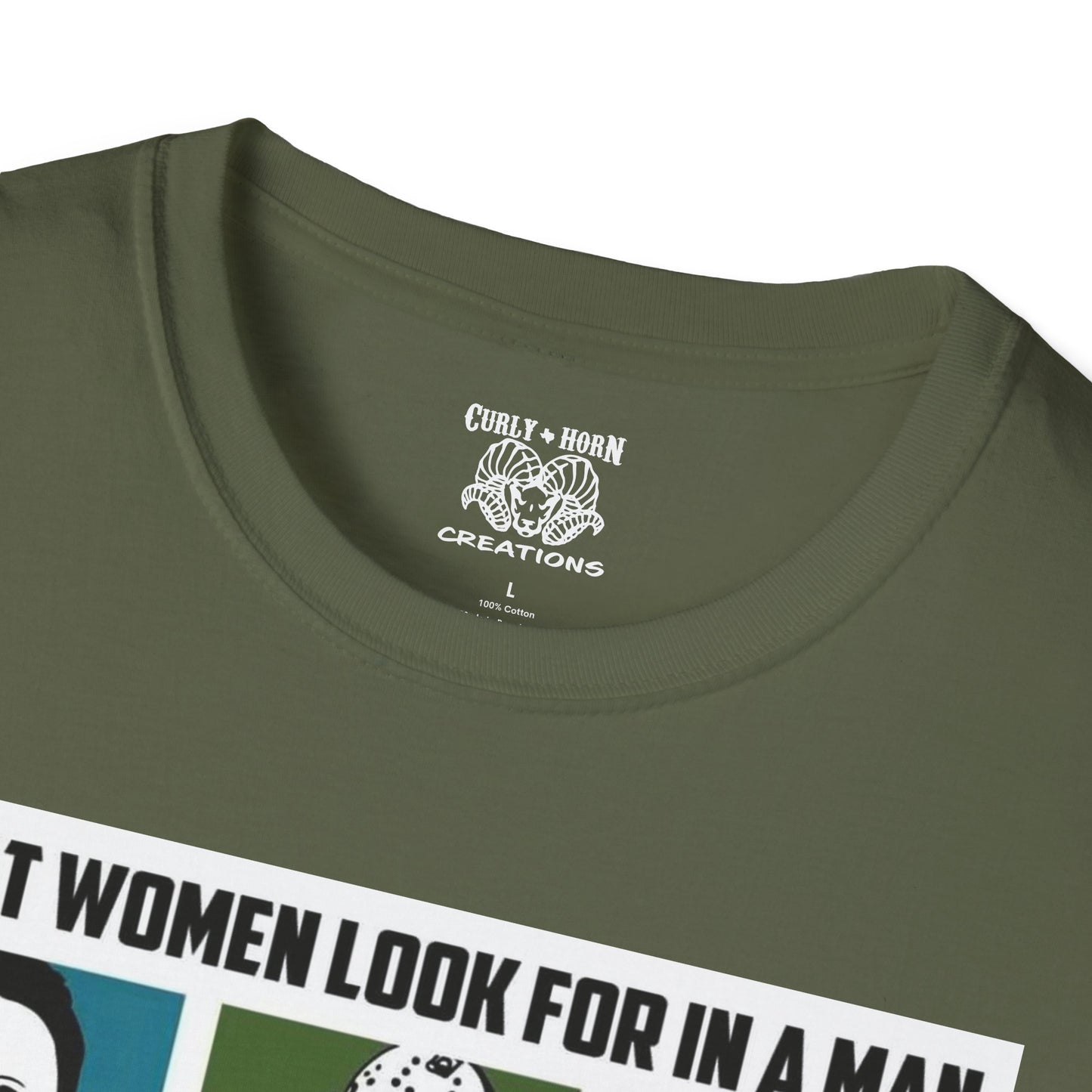 What Women Look For in a Man T-Shirt, Graphic Tee for Women, Gift for Her, Funny Quote Shirt, Unisex Casual Wear, Perfect for Birthdays