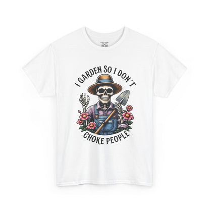 Gardening Humor Tee: I Garden So I Don't Choke People, Funny Shirt, Gift for Gardeners, Unisex Cotton T-Shirt, Plant Lover Apparel