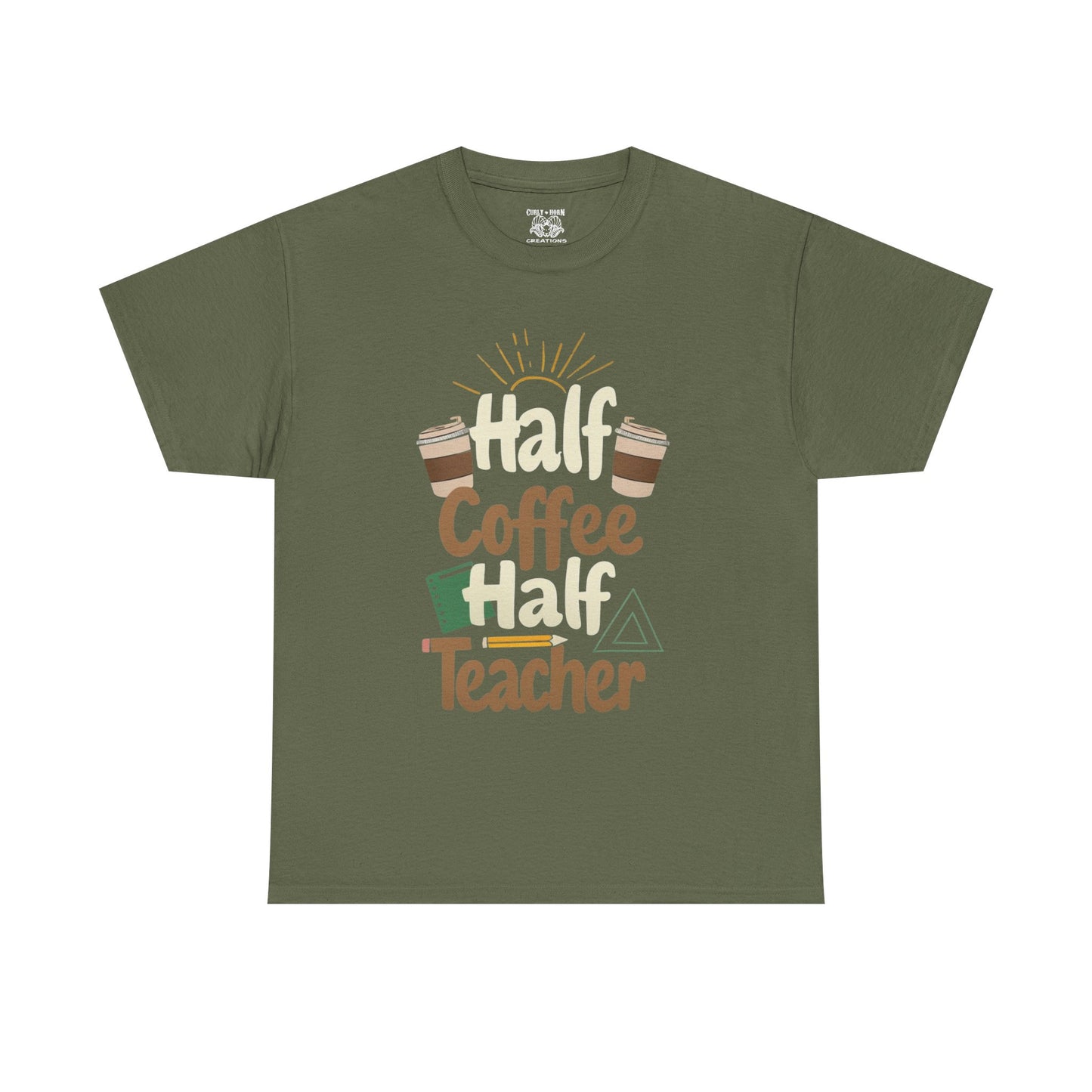 Half Coffee Half Teacher Unisex Heavy Cotton Tee, Teacher Gift, Coffee Lover Shirt, Back to School Apparel, Thoughtful Present