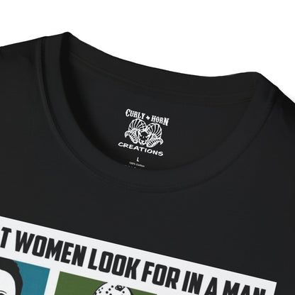What Women Look For in a Man T-Shirt, Graphic Tee for Women, Gift for Her, Funny Quote Shirt, Unisex Casual Wear, Perfect for Birthdays