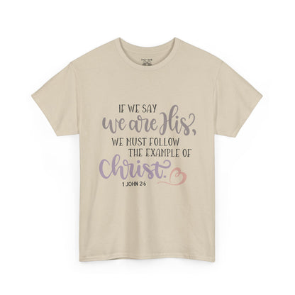 Unisex Christian Quote Tee, Inspirational Shirt, Faith-Based Gift, Everyday Wear, Religious Apparel
