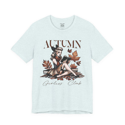 Autumn Girls Club Tee, Cozy Fall Fashion, Graphic T-Shirt