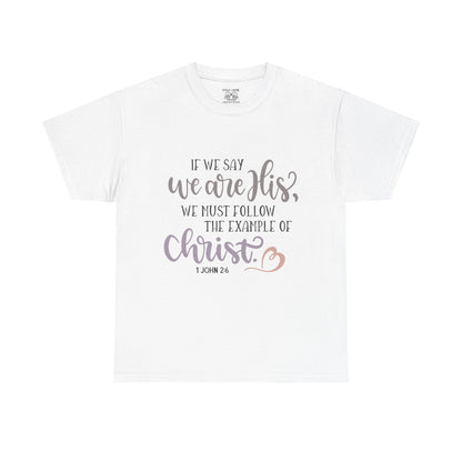 Unisex Christian Quote Tee, Inspirational Shirt, Faith-Based Gift, Everyday Wear, Religious Apparel
