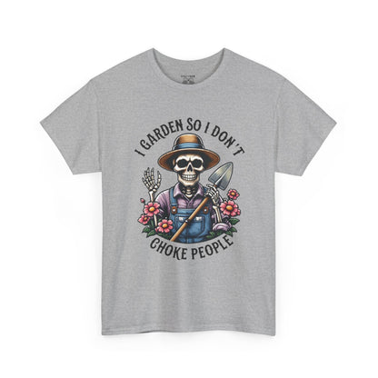 Gardening Humor Tee: I Garden So I Don't Choke People, Funny Shirt, Gift for Gardeners, Unisex Cotton T-Shirt, Plant Lover Apparel