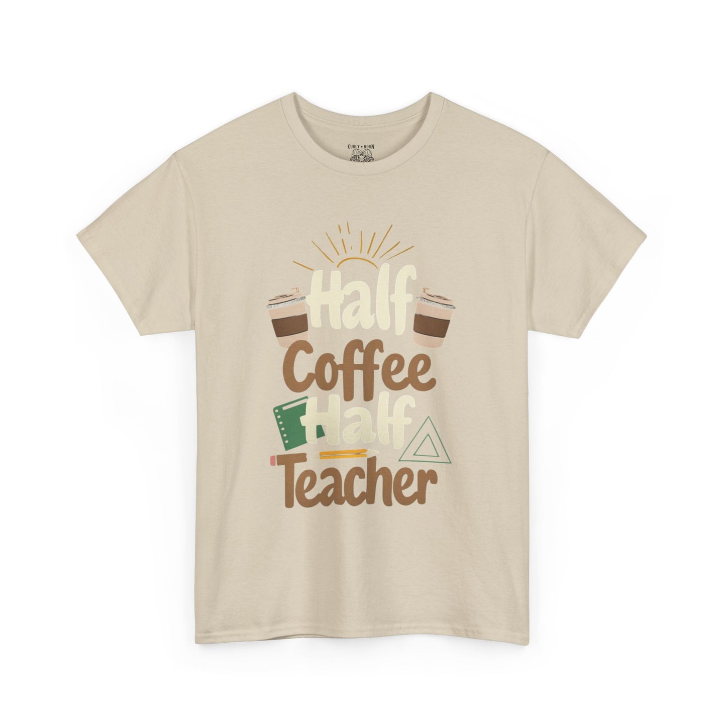Half Coffee Half Teacher Unisex Heavy Cotton Tee, Teacher Gift, Coffee Lover Shirt, Back to School Apparel, Thoughtful Present