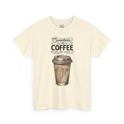 Funny Coffee Lover Tee, Unisex Heavy Cotton Shirt, Gift for Coffee Lovers, Coffee Lover Gift, Casual Everyday Wear