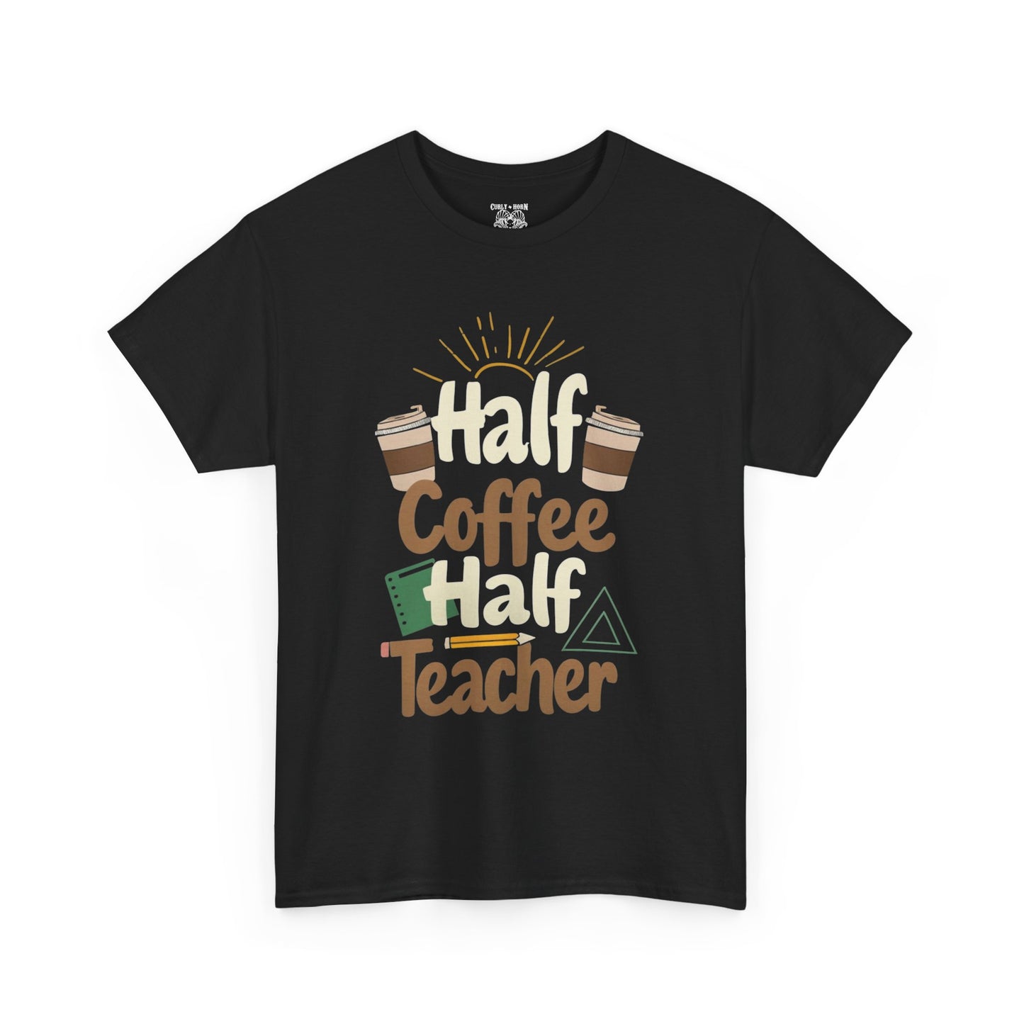 Half Coffee Half Teacher Unisex Heavy Cotton Tee, Teacher Gift, Coffee Lover Shirt, Back to School Apparel, Thoughtful Present