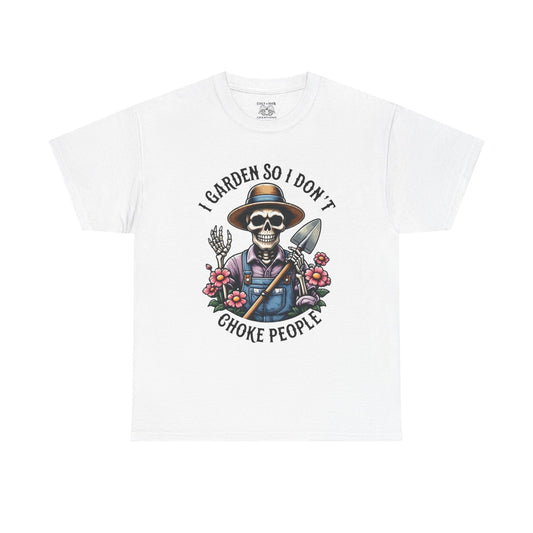 Gardening Humor Tee: I Garden So I Don't Choke People, Funny Shirt, Gift for Gardeners, Unisex Cotton T-Shirt, Plant Lover Apparel
