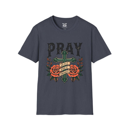 Pray Over It T-Shirt, Motivational Tee, Faith-Based Apparel, Religious Gift, Comfort Wear, Everyday Style